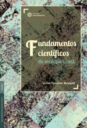 Fundamentos científicos da teologia cristã