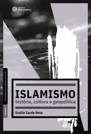 Islamismo história, cultura e geopolítica