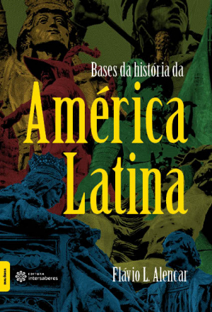 Bases da história da América Latina