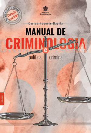Manual de criminologia e política criminal