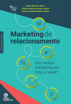 Marketing de relacionamento: nós vemos marketing em tudo e você?