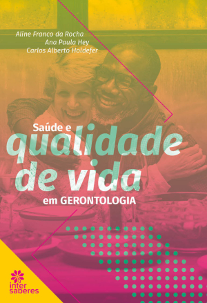 Saúde e qualidade de vida em gerontologia - E-book
