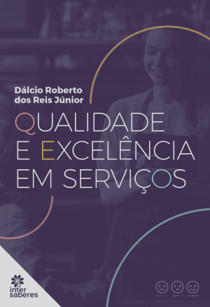 Qualidade e Excelência em Serviços - E-book