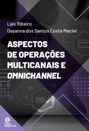 Aspectos de operações multicanais e omnichannel