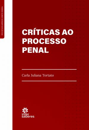 Críticas ao processo penal