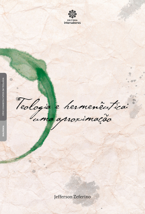 Teologia e hermenêutica uma aproximação