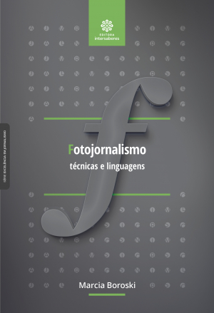 Fotojornalismo técnicas e linguagens