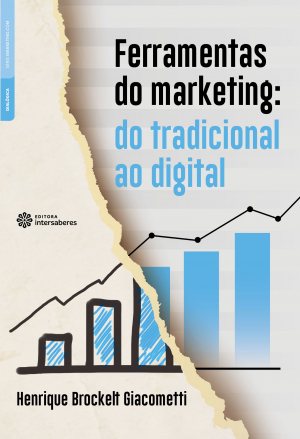 Ferramentas do marketing do tradicional ao digital