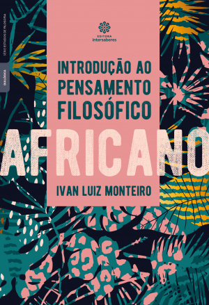 Introdução ao pensamento filosófico africano