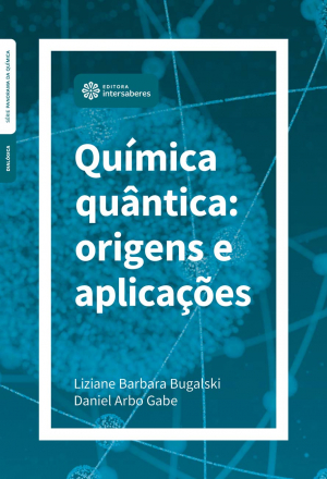 Química quântica: origens e aplicações - E-book