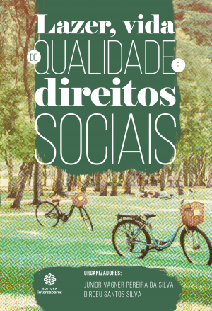 Lazer, vida de qualidade e direitos sociais