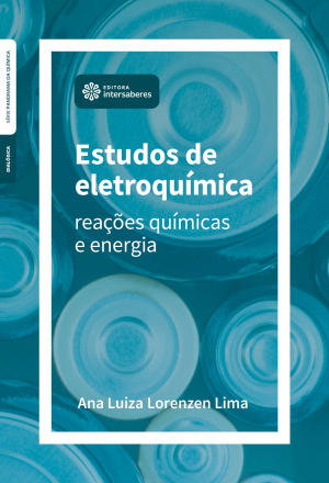Estudos de eletroquímica reações químicas e energia