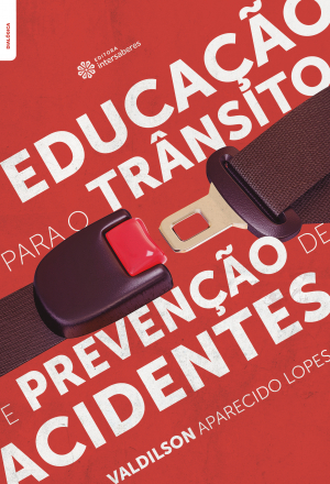 Educação para o trânsito e prevenção de acidentes