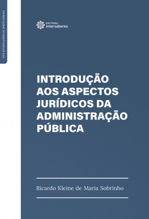 Introdução aos aspectos jurídicos da administração pública