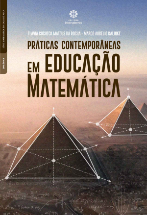 Práticas contemporâneas em educação matemática - E-book