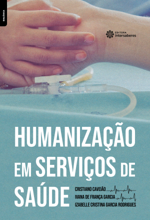 Humanização em serviços de saúde