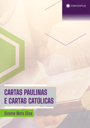 CARTAS PAULINAS E CARTAS CATÓLICAS