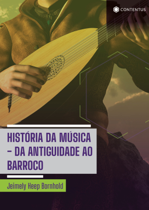 HISTÓRIA DA MÚSICA - DA ANTIGUIDADE AO BARROCO