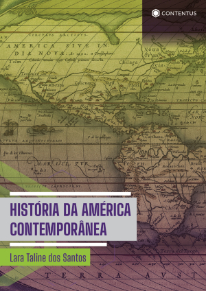 HISTÓRIA DA AMÉRICA CONTEMPORÂNEA