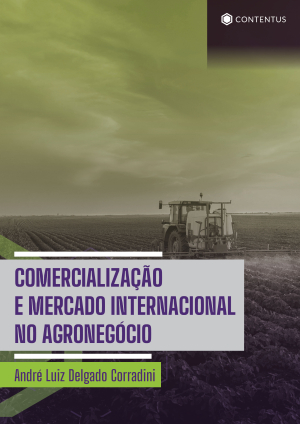 COMERCIALIZAÇÃO E MERCADO INTERNACIONAL NO AGRONEGÓCIO