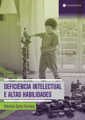 DEFICIÊNCIA INTELECTUAL E ALTAS HABILIDADES