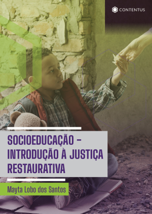 SOCIOEDUCAÇÃO -  INTRODUÇÃO À JUSTIÇA RESTAURATIVA