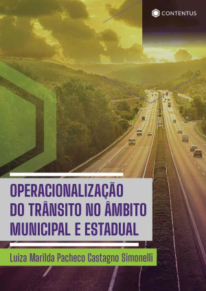 OPERACIONALIZAÇÃO DO TRÂNSITO NO ÂMBITO MUNICIPAL E ESTADUAL