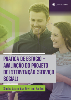 PRÁTICA DE ESTÁGIO - AVALIAÇÃO DO PROJETO DE INTERVENÇÃO (SERVIÇO SOCIAL)