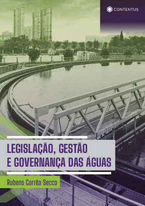 LEGISLAÇÃO, GESTÃO E GOVERNANÇA DAS ÁGUAS