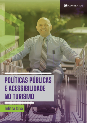POLÍTICAS PÚBLICAS E ACESSIBILIDADE NO TURISMO