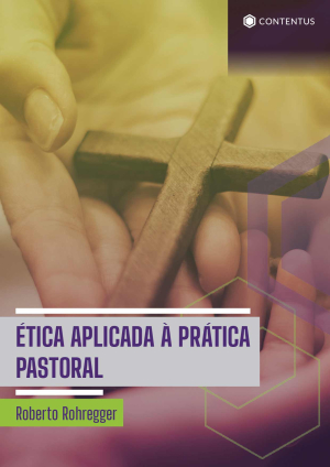ÉTICA APLICADA À PRÁTICA PASTORAL