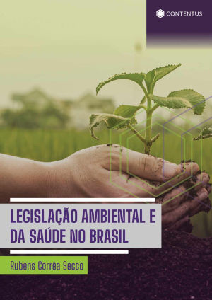 LEGISLAÇÃO AMBIENTAL E DA SAÚDE NO BRASIL