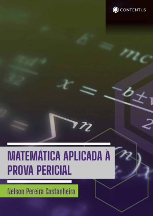 MATEMÁTICA APLICADA À PROVA PERICIAL