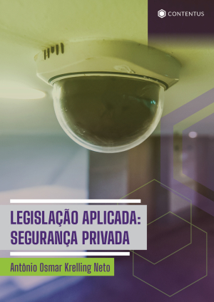 LEGISLAÇÃO APLICADA - SEGURANÇA PRIVADA