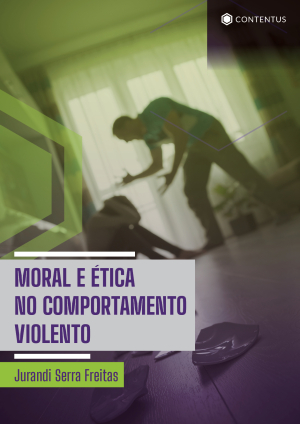 MORAL E ÉTICA NO COMPORTAMENTO VIOLENTO