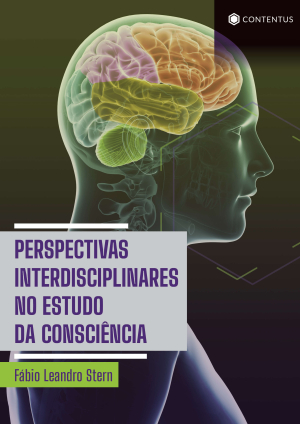 PERSPECTIVAS INTERDISCIPLINARES NO ESTUDO DA CONSCIÊNCIA