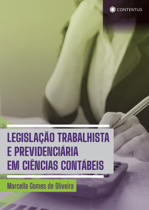 LEGISLAÇÃO TRABALHISTA E PREVIDENCIÁRIA EM CIÊNCIAS CONTÁBEIS