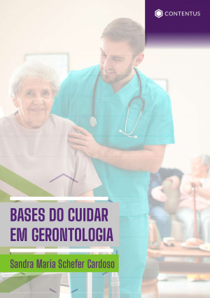 BASES DO CUIDAR EM GERONTOLOGIA