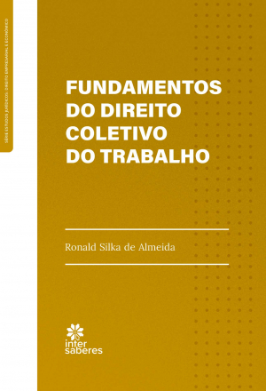 Fundamentos do direito coletivo do trabalho