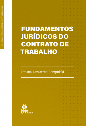 Fundamentos jurídicos do contrato de trabalho