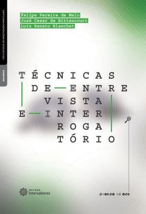 Técnicas de entrevista e interrogatório