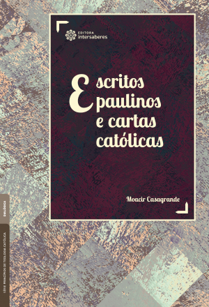 Escritos paulinos e cartas católicas