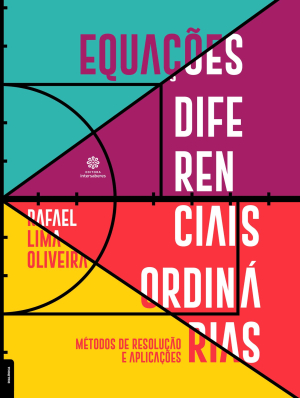 Equações diferenciais ordinárias Métodos de resolução e aplicações