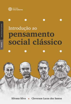 Introdução ao pensamento social clássico