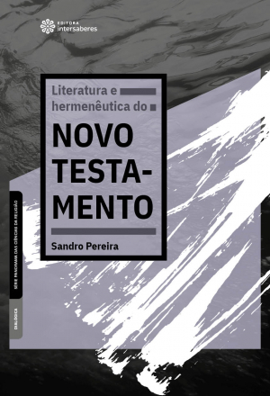 Literatura e hermenêutica do Novo Testamento