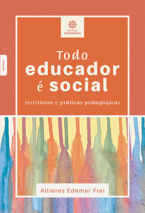 Todo educador é social territórios e práticas pedagógicas
