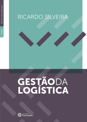 Gestão da logística e das redes de suprimentos