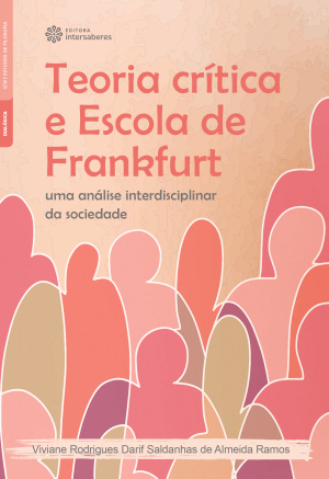 Teoria crítica e Escola de Frankfurt uma análise interdisciplinar da sociedade
