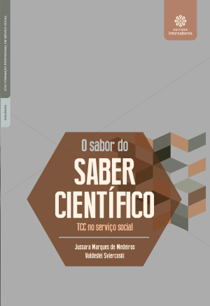 O sabor do saber científico: TCC no serviço social - E-book