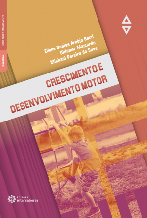 Crescimento e desenvolvimento motor